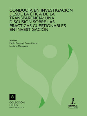 cover image of Conducta en investigación desde la ética de la transparencia
